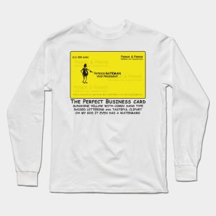 Patrick Batemen Comic Sans Business Card Long Sleeve T-Shirt